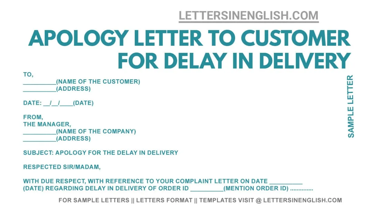 Apology letter to customer for delay in delivery sample letter