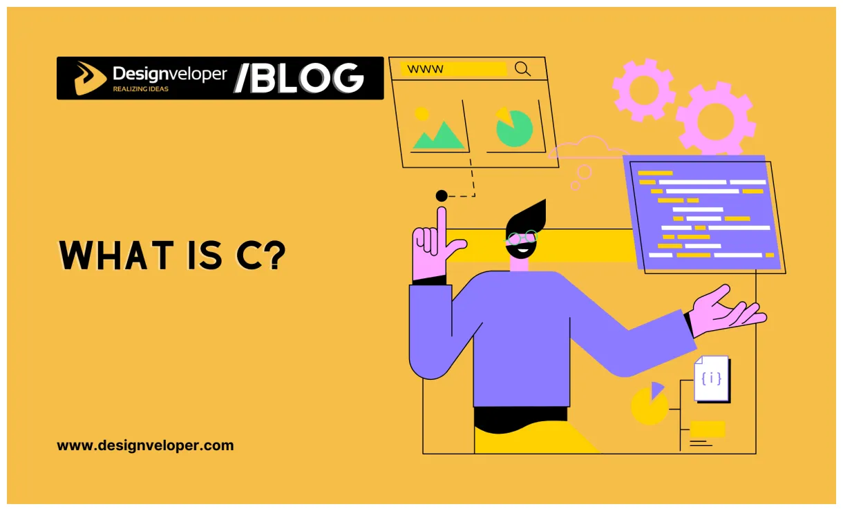 What is c language definitions, strengths & usages designveloper