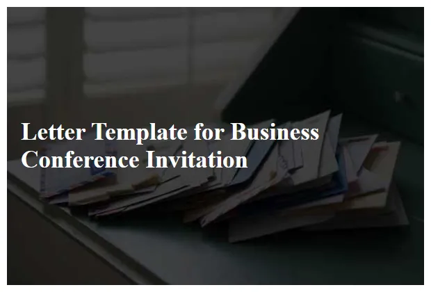 Letter Template For Business Conference Invitation - Free Samples in