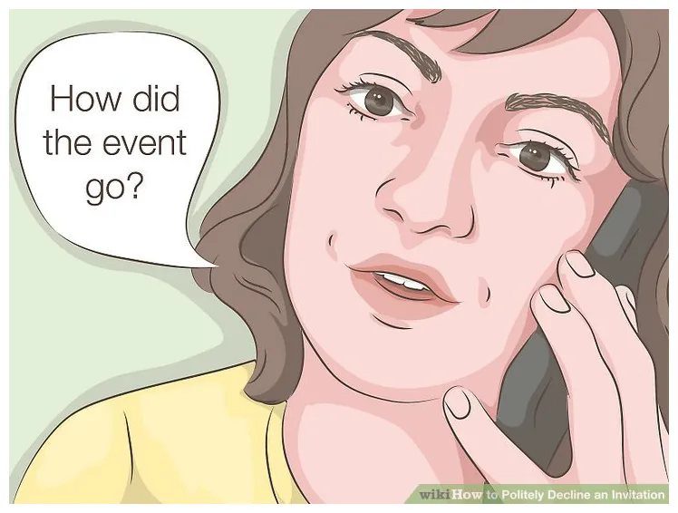 How to politely decline an invitation 9 steps with pictures
