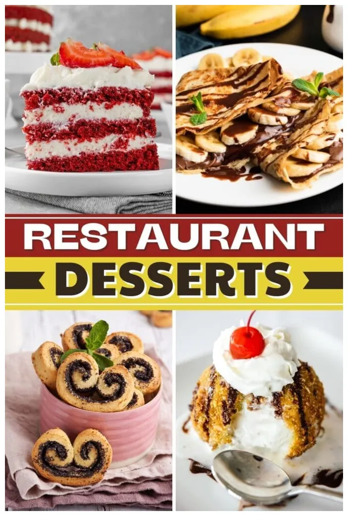 30 best restaurant desserts + easy recipes insanely good