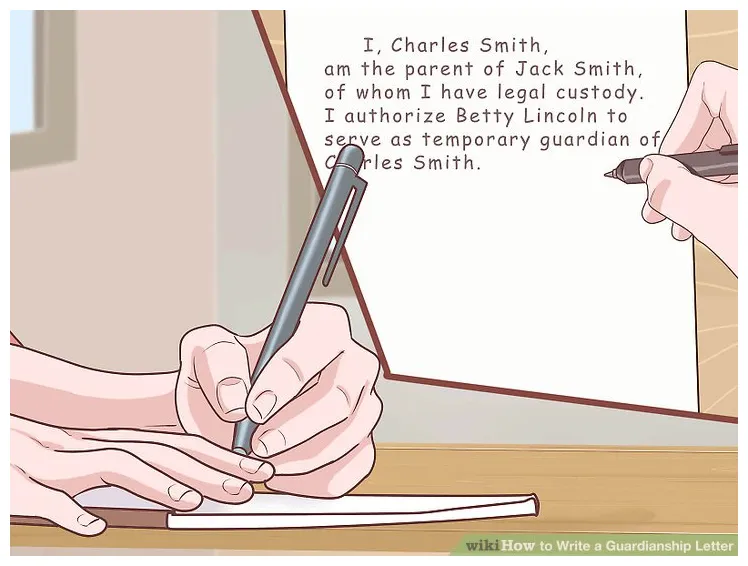 How to Write a Guardianship Letter (with Pictures) - wikiHow