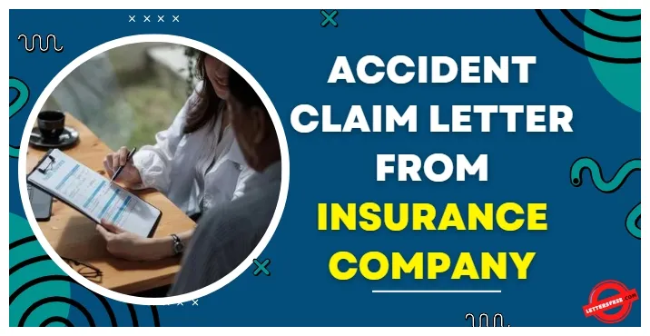 Sample Accident Claim Letter from Insurance Company