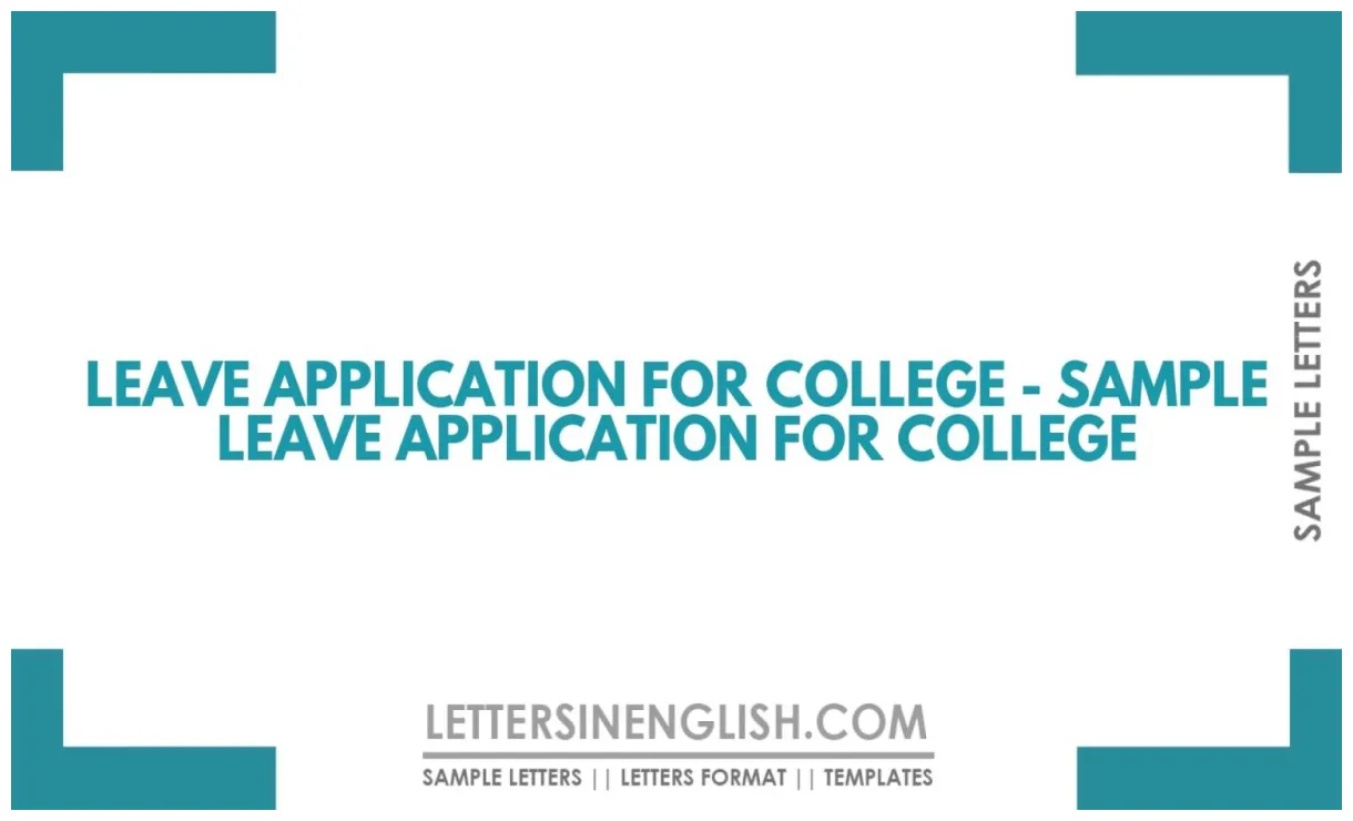 Leave Application for College - Sample Leave Application for College