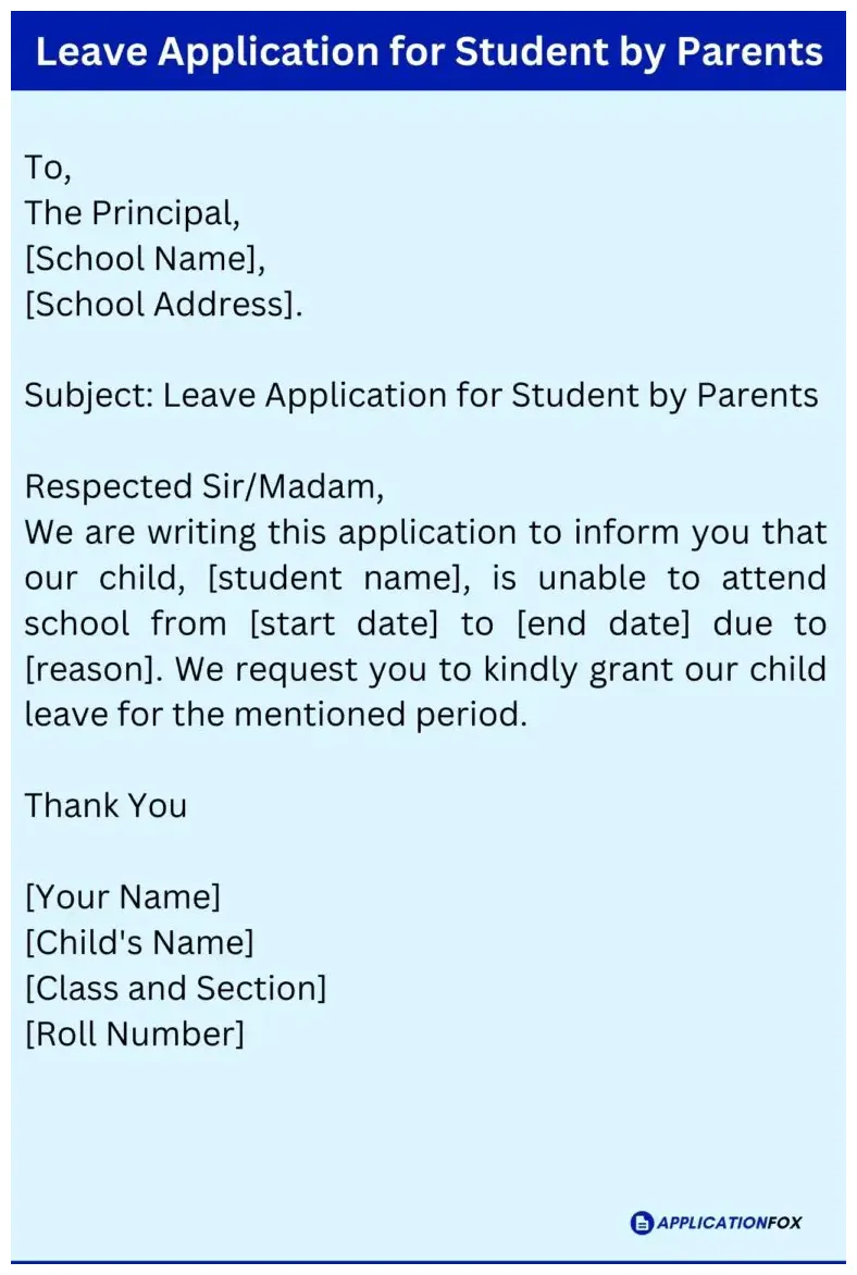(7 Samples) Leave Application for Student
