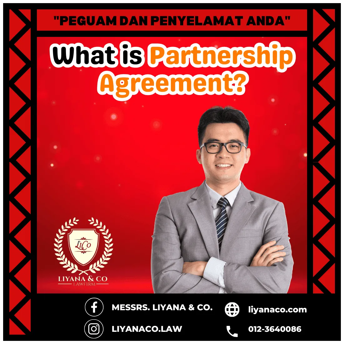 What is Partnership Agreement - Liyana & Co