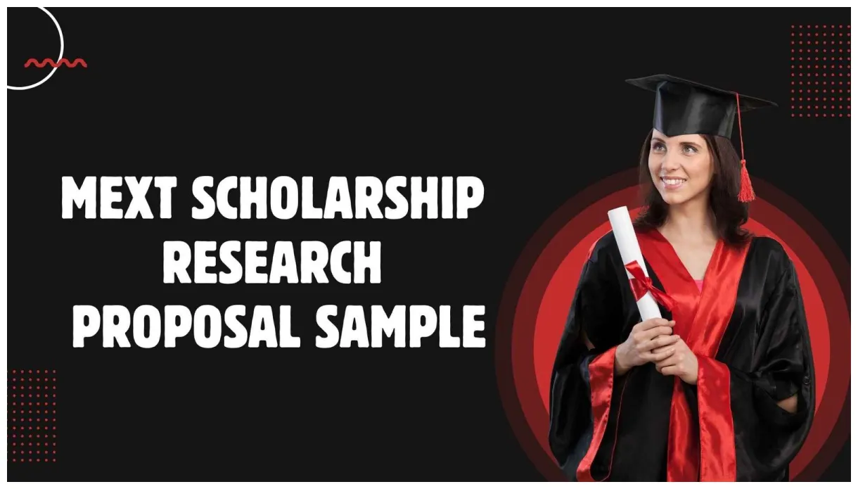 MEXT Scholarship Research Proposal Sample 2025 – Complete Guide
