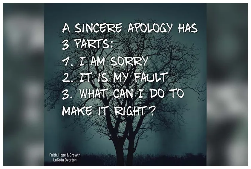 How can you recognize a sincere apology faith, hope, & growth