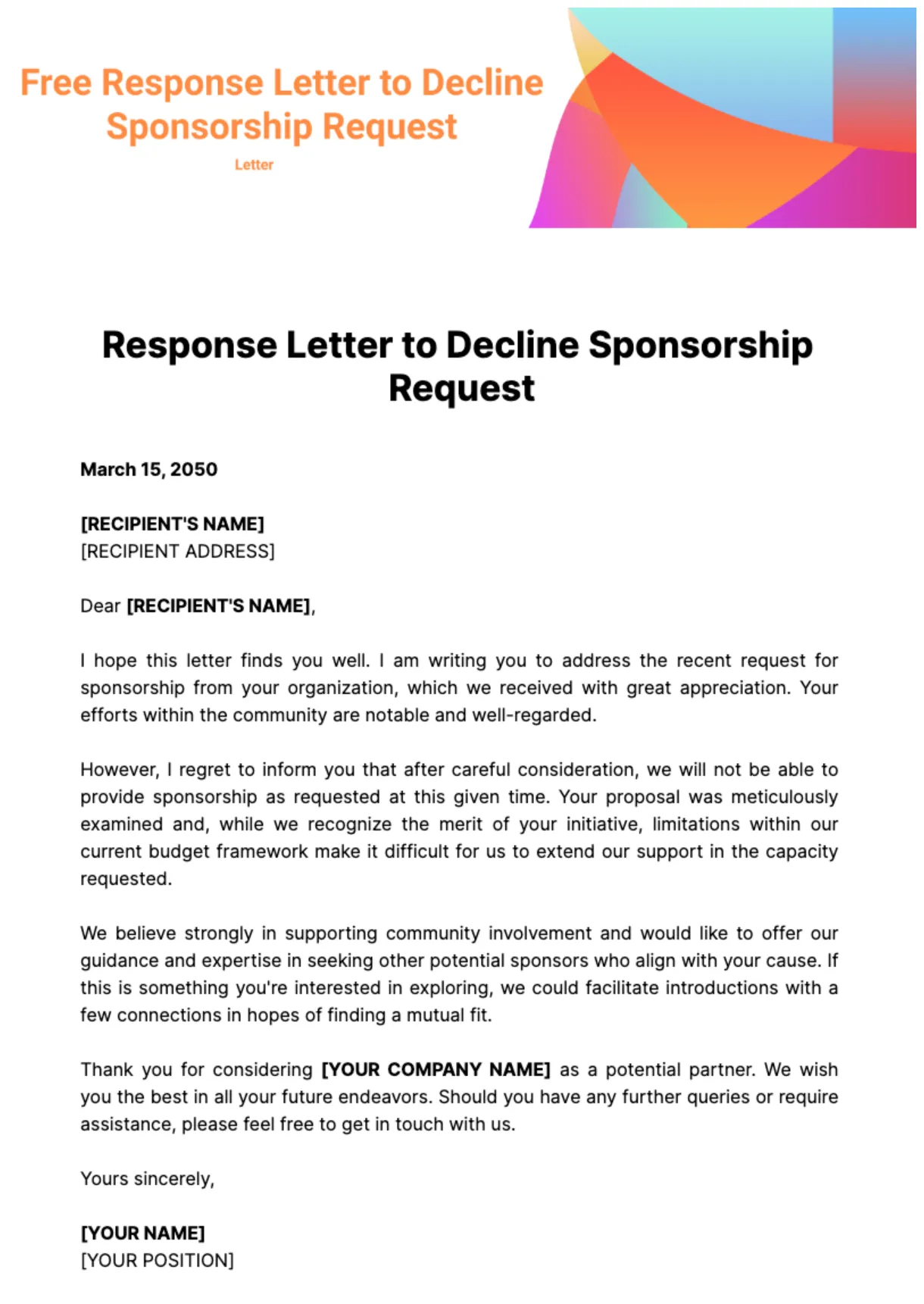 Free response letter to decline sponsorship request template to edit online