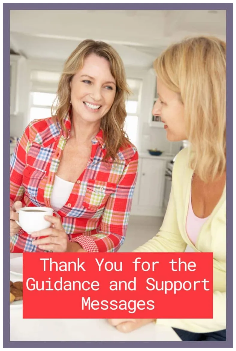 32 thank you for your guidance and support messages